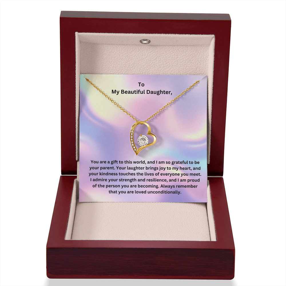 To My Beautiful Daughter- My Gift