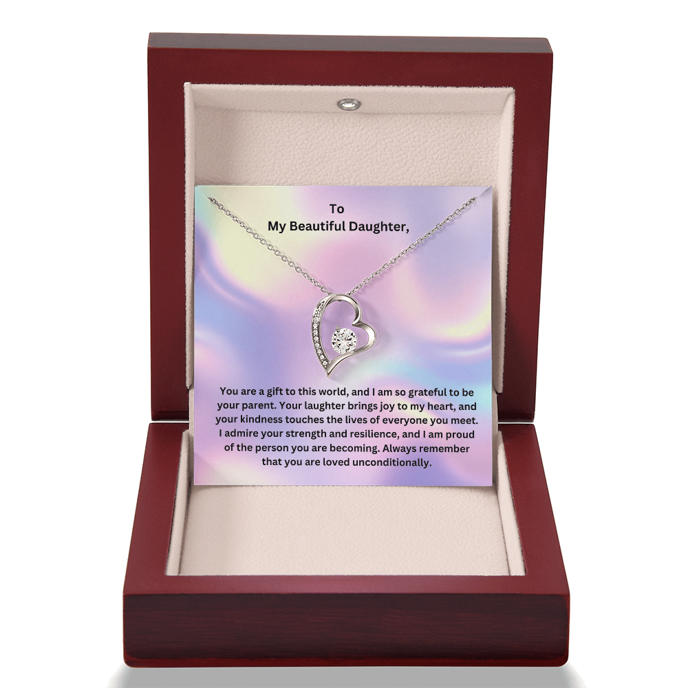 To My Beautiful Daughter- My Gift