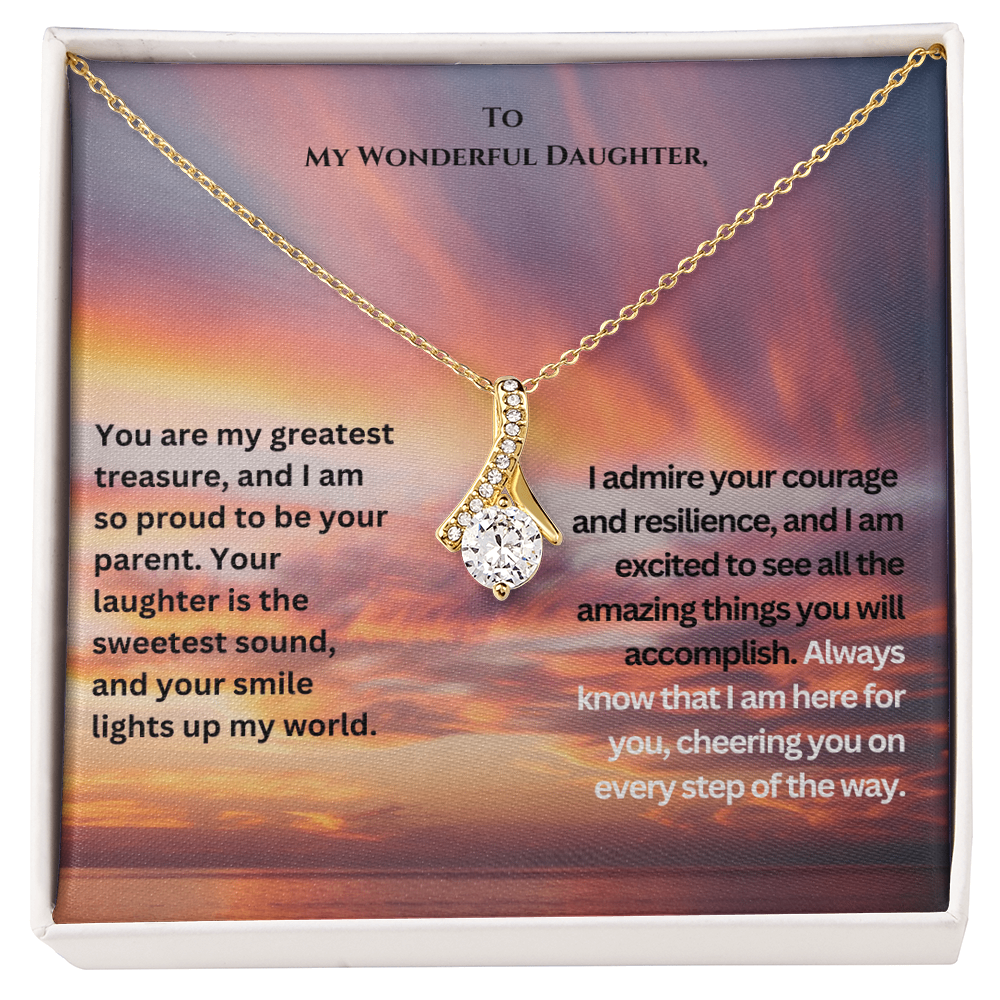 To My Wonderful Daughter- My Light