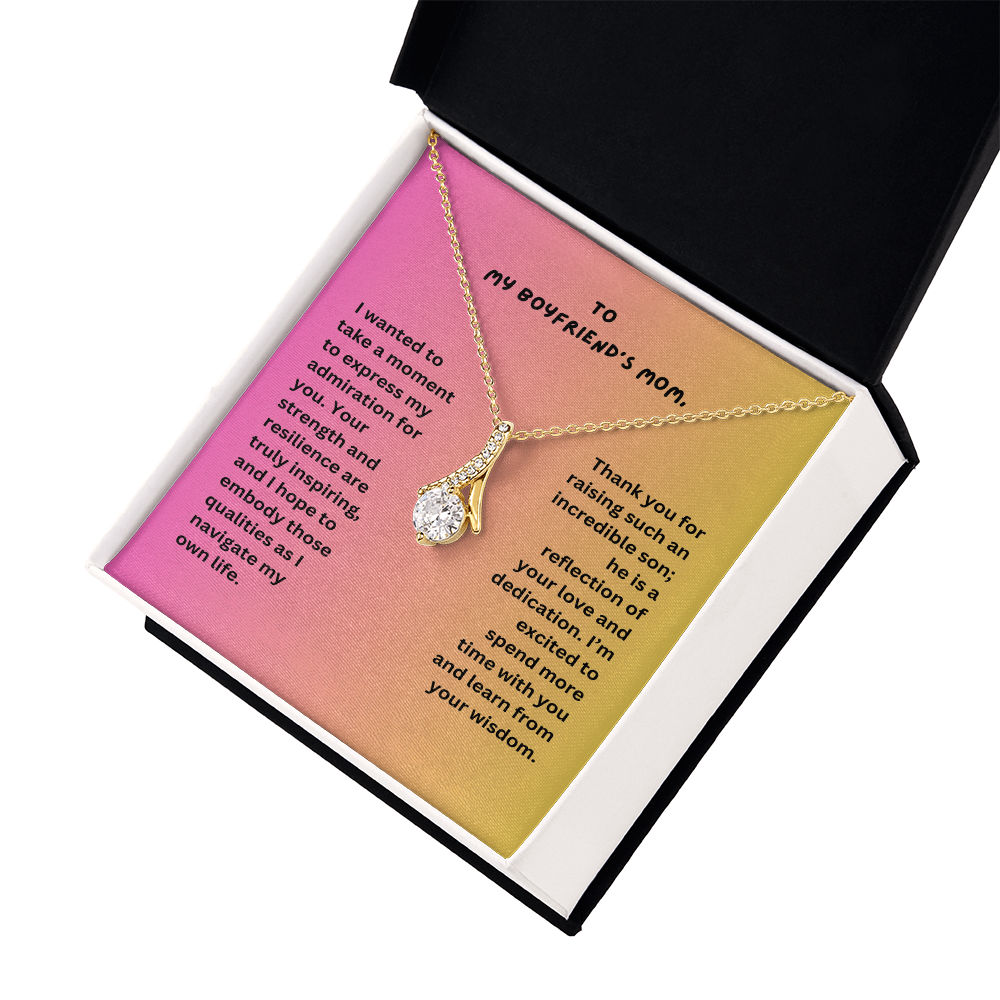 To My Boyfriend's Mom- Loving Mom