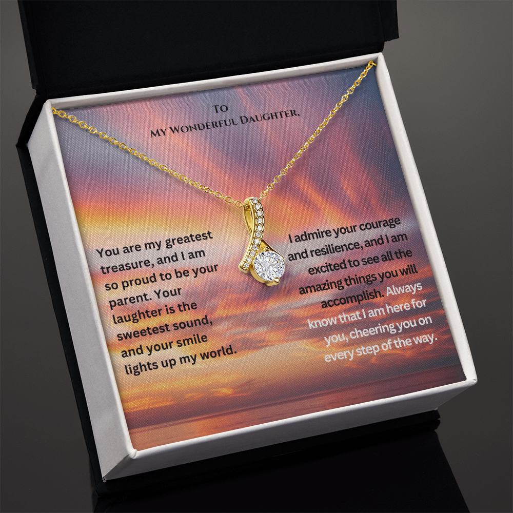 To My Wonderful Daughter- My Light