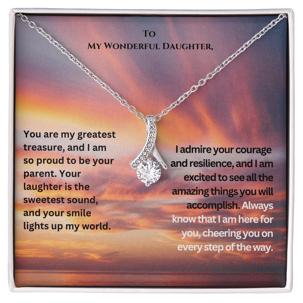 To My Wonderful Daughter- My Light