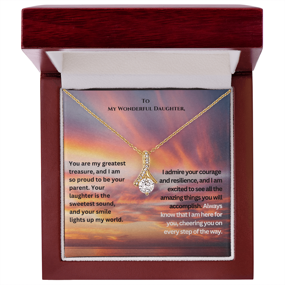 To My Wonderful Daughter- My Light