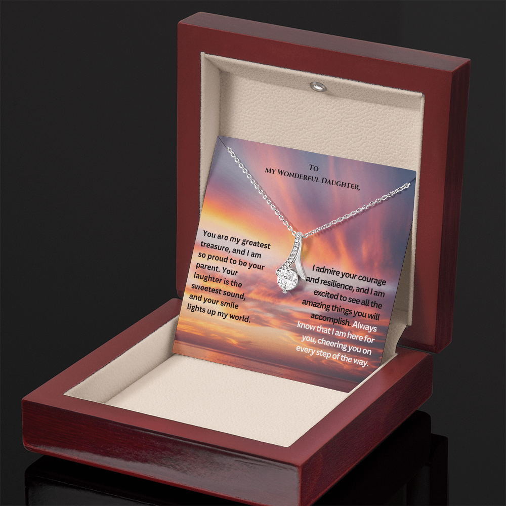 To My Wonderful Daughter- My Light