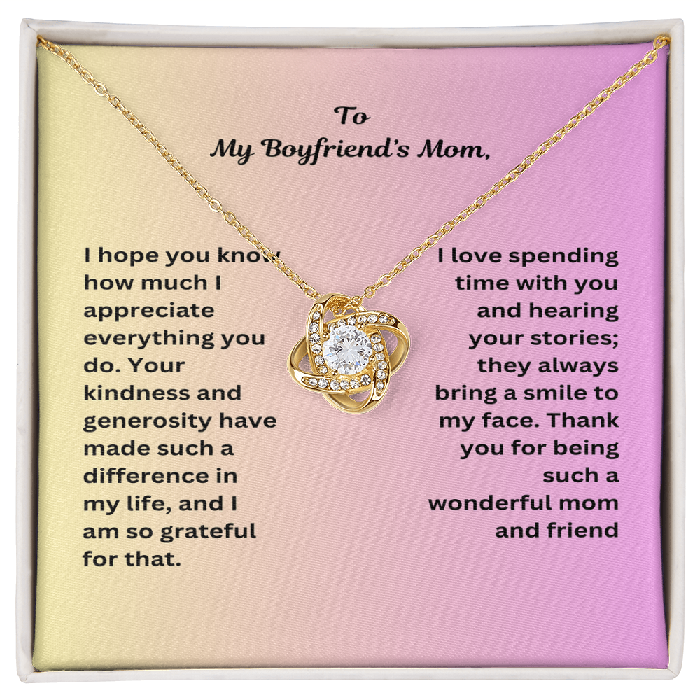 To My Boyfriend's Mom- Wonderful mom