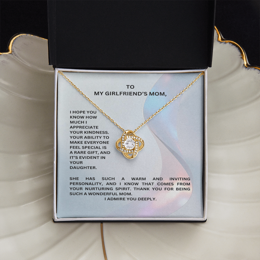 To My Girlfriend's Mom- I Admire You Deeply