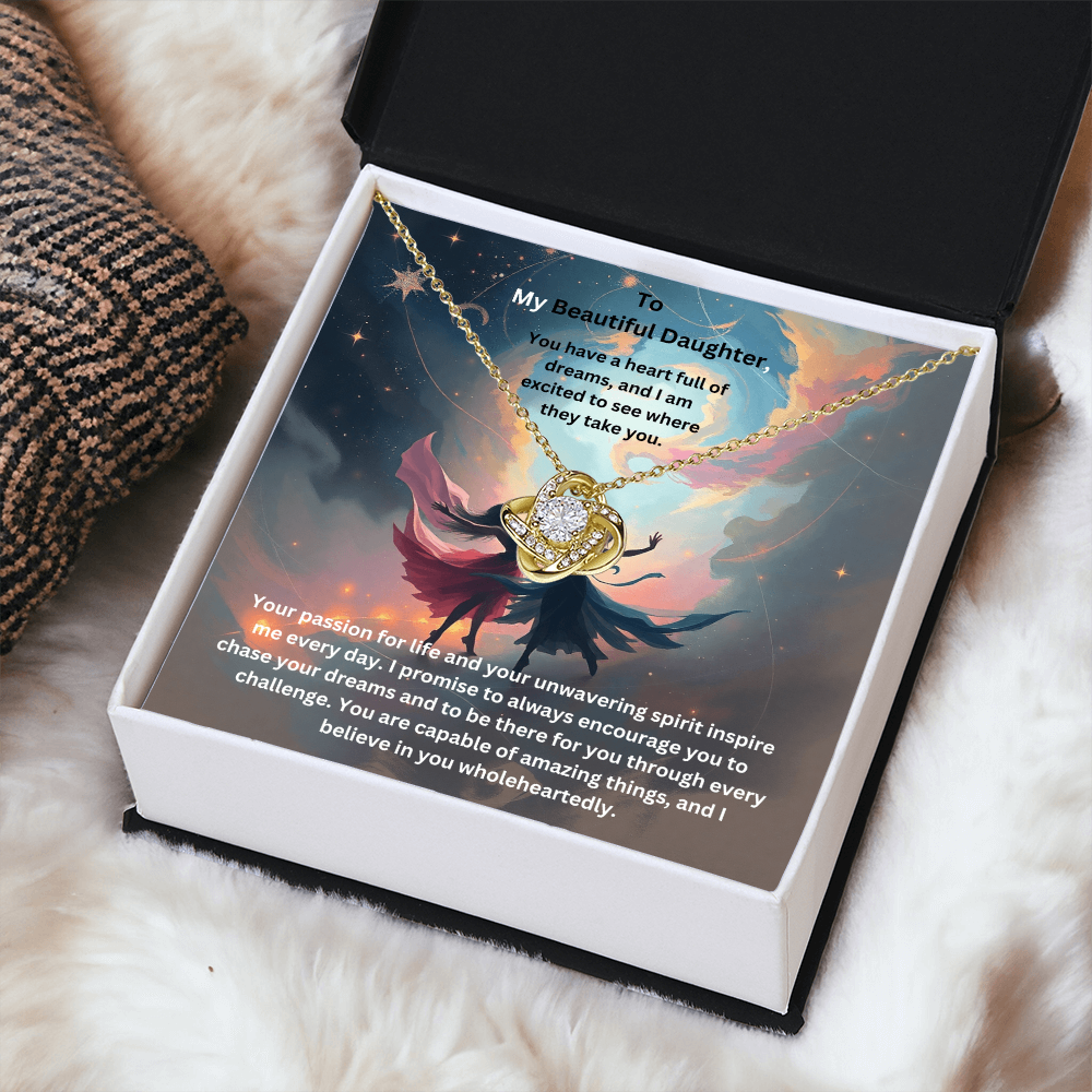 To My Beautiful Daughter- Dreams