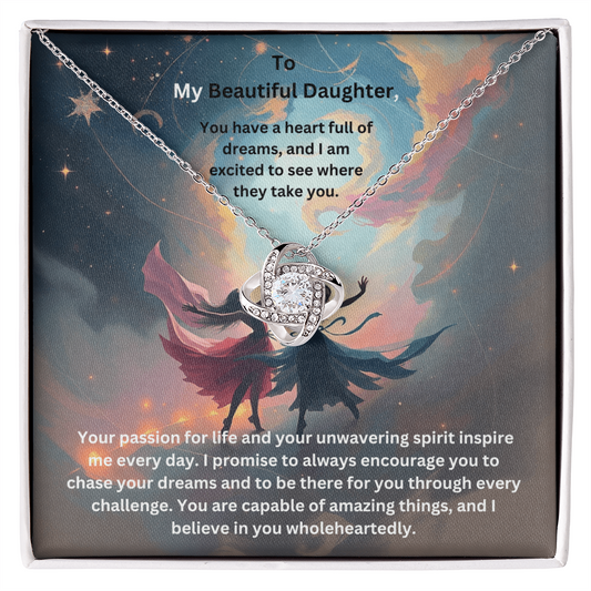 To My Beautiful Daughter- Dreams