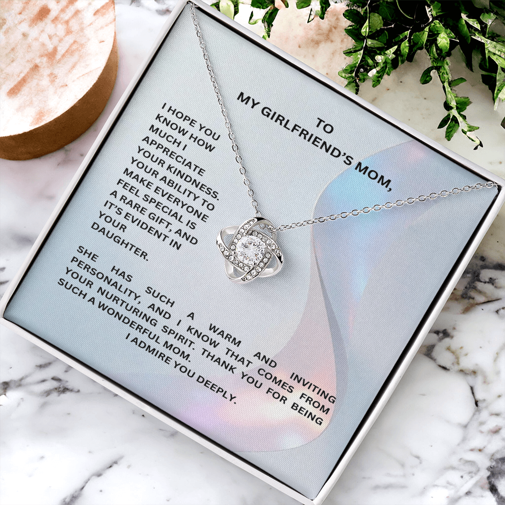 To My Girlfriend's Mom- I Admire You Deeply