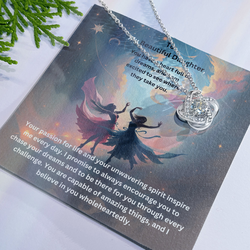 To My Beautiful Daughter- Dreams