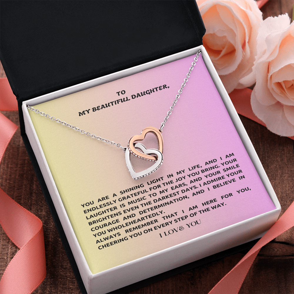 To My Daughter- I Love You