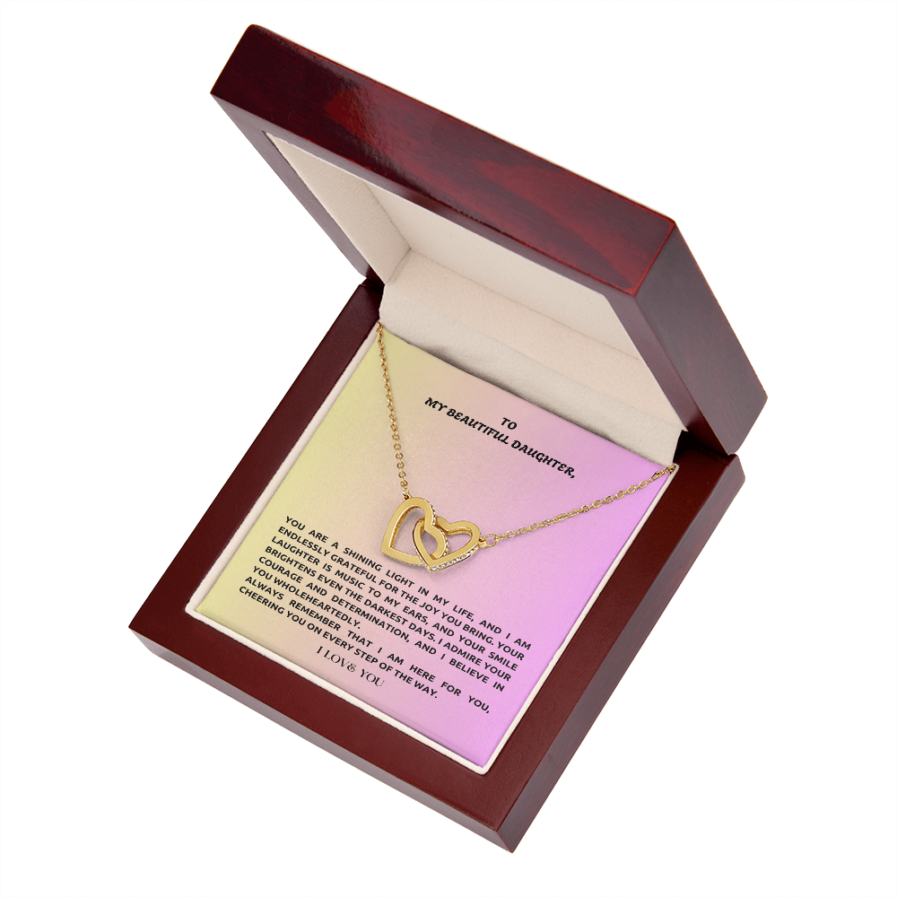 To My Daughter- I Love You